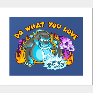 Do What You Love ~ Motivational Kaiju Posters and Art